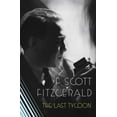 thumbnail image 2 of The Last Tycoon : The Authorized Text (Paperback), 2 of 2