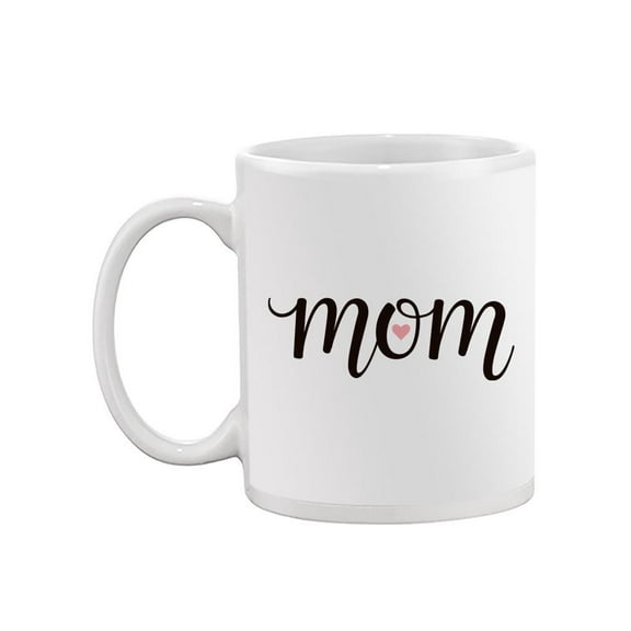 Mom Cute Design Mug -Image by Shutterstock,