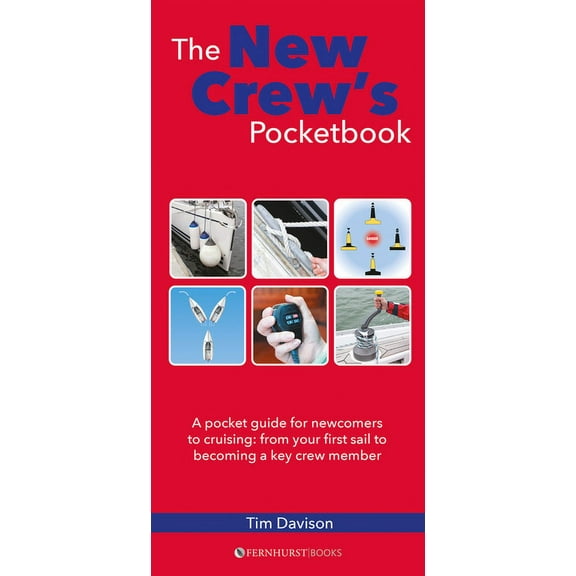 Nautical Pocketbooks: The New Crew's Pocketbook (Paperback)