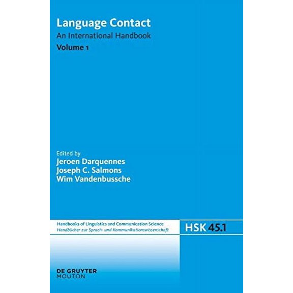 Handbücher Zur Sprach- Und Kommunikationswissenschaft / Hand: Language Contact. Volume 1 (Series #45/1) (Hardcover)