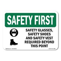 OSHA SAFETY FIRST Sign - Safety Glasses Safety Shoes With Symbol | Plastic Sign | Protect Your Business Work Site Warehouse | Made in the USA