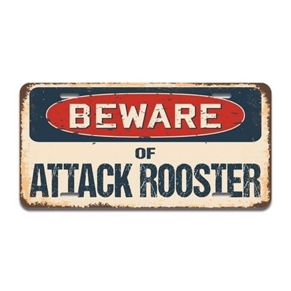 Beware of Attack Rooster Aluminum License Plate| License Plate 12" X 6" Fits Any Car, Truck, SUV, RV, or Trailer | Made in The USA