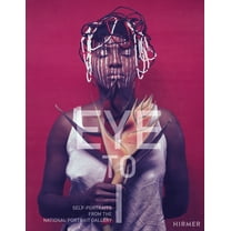 Eye to I : Self Portraits from the National Portrait Gallery (Hardcover)