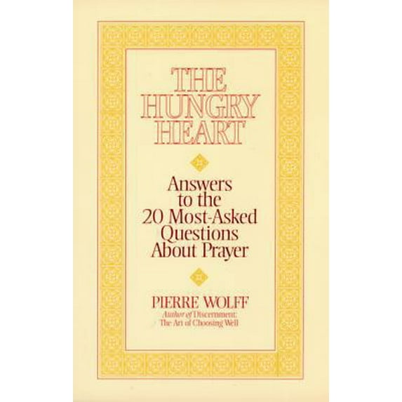 Pre-Owned The Hungry Heart (Paperback) 0892437766 9780892437764