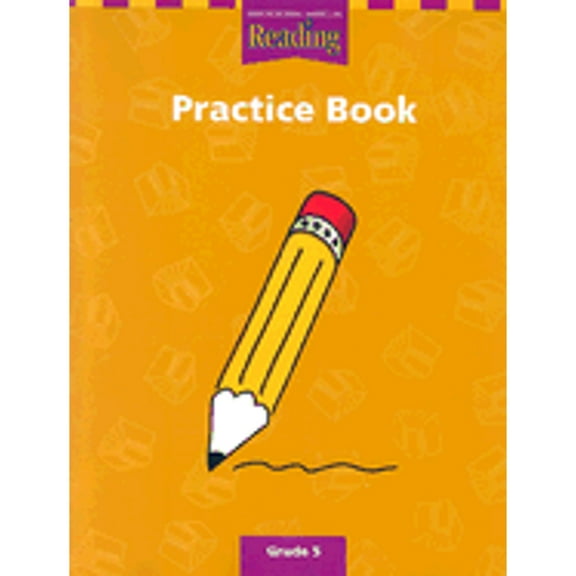 Houghton Mifflin Reading: The Nation's Choice: Practice Book (Consumable) Grade 5 (Paperback) by Houghton Mifflin Company (Prepared for publication by)