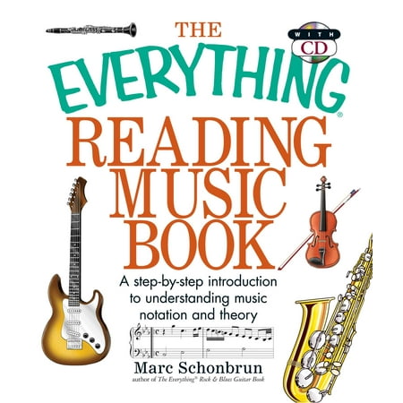 Music Notation Symbols - The Everything Reading Music : A Step-By-Step Introduction To Understanding Music Notation And Theory