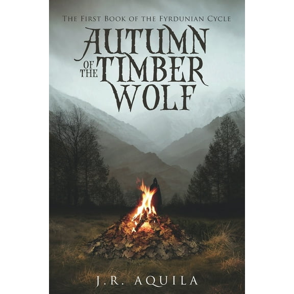 Autumn of the Timber Wolf (Paperback)
