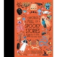 thumbnail image 1 of Pre-Owned A World Full of Spooky Stories: 50 Tales to Make Your Spine Tingle (4) Paperback, 1 of 1
