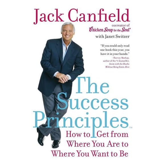 The Success Principles(TM), (Paperback)