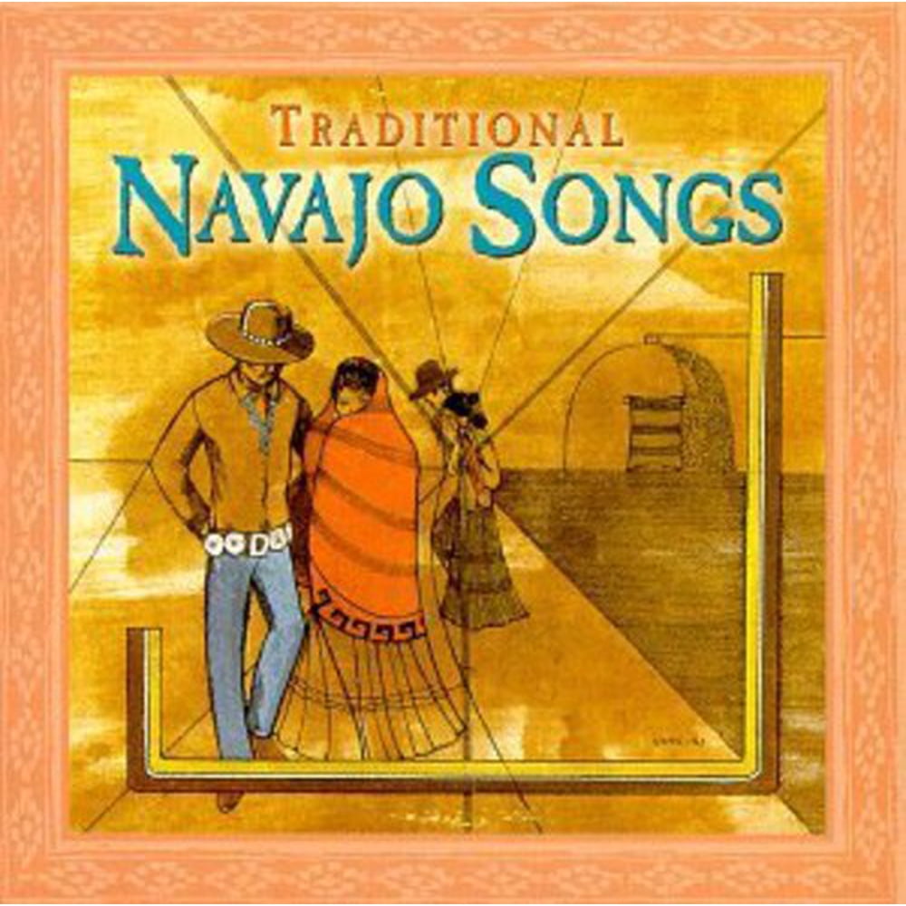 Navajo Traditional Navajo Songs / Various