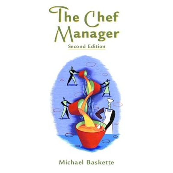 Pre-Owned The Chef Manager (2nd Edition) (Paperback) 0131189131 9780131189133