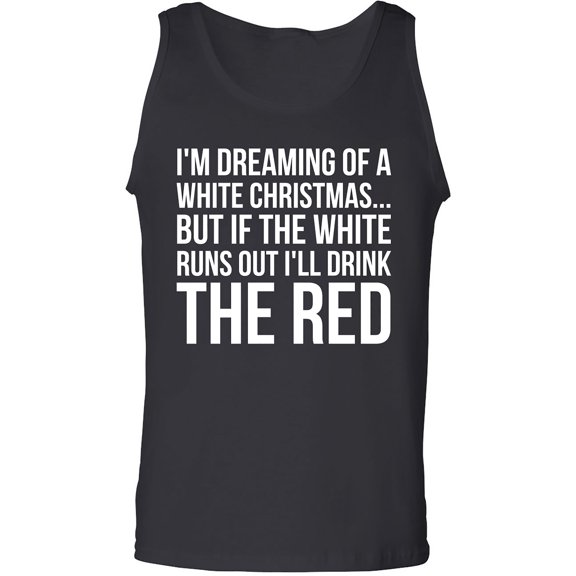 I'm Dreaming Of A White Christmas Adult Tank Top