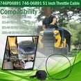thumbnail image 6 of 746P06891 746-06891 51 Inch Throttle Cable Fit for CUB Cadet ZT1-42 KH, ZT1-50 KH FAB, ZT1-54 KH FAB, ZT1-42 KH FAB, ZT1-46 KH FAB, ZTS1-42 KH FAB, ZTS1-46 KH FAB ZT2-60 KH FAB Lawn Mover Engine, 6 of 10