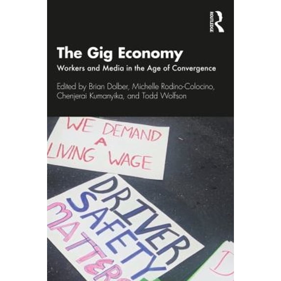 Pre-Owned The Gig Economy (Paperback) 9780367686222
