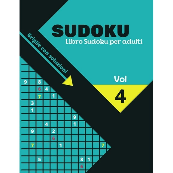 Sudoku Libro Sudoku per adulti: Sudoku Big Book per gli appassionati di Sudoku - Per bambini 8-12 anni e adulti - 300 griglie 9, Book 4, (Paperback)