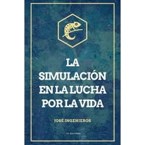 La simulaciÃ³n en la lucha por la vida: Letra Grande, (Paperback)
