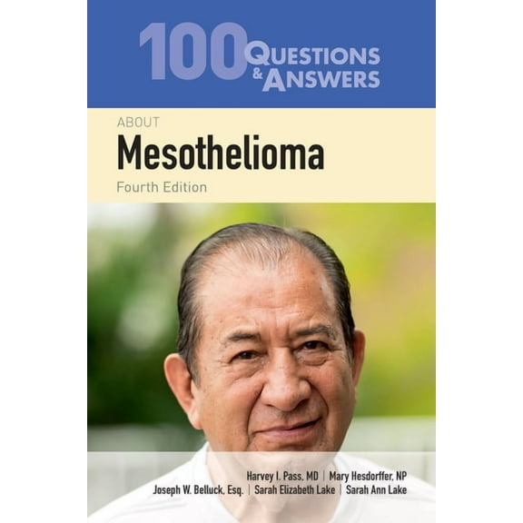 100 Questions & Answers about Mesothelioma, (Paperback)