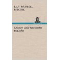 thumbnail image 2 of Chicken Little Jane on the Big John, 2 of 2