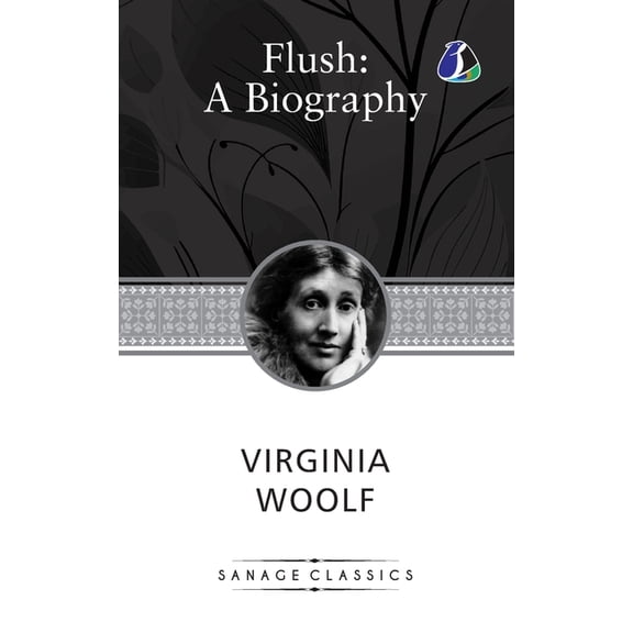 Flush: A Biography, (Paperback)