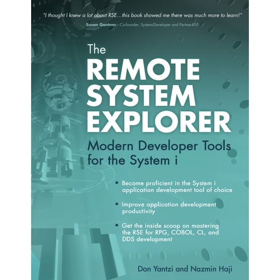 The Remote System Explorer: Modern Developer Tools for the System i, (Paperback)