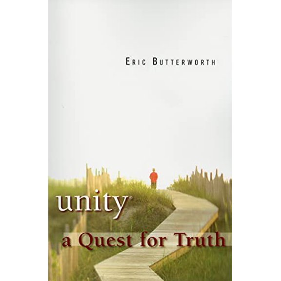 Pre-Owned Unity: A Quest for Truth (Paperback) 0871591774 9780871591777