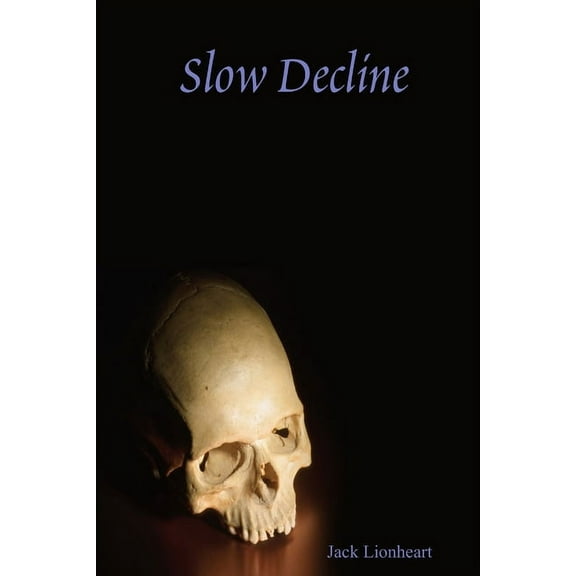 Slow Decline, (Paperback)