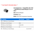 thumbnail image 2 of A/C Compressor - Compatible with 1981 - 1988 Mercury Grand Marquis 5.0L V8 VIN F 1982 1983 1984 1985 1986 1987, 2 of 2