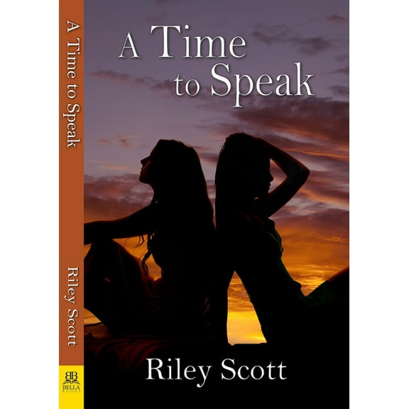 A Time to Speak (Paperback) by Riley Scott