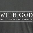 thumbnail image 3 of CafePress - With God All Things Are Possible T Shirt - Mens Comfort Colors Shirt, 3 of 5