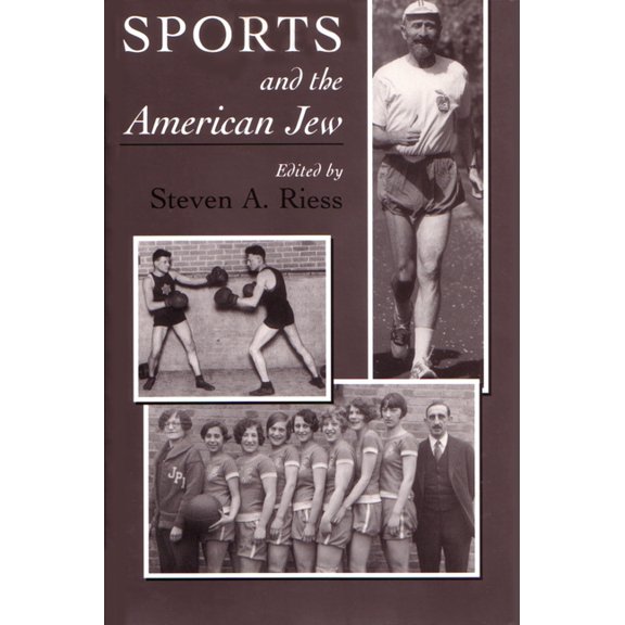 Sports and Entertainment Sports and the American Jew: Steven A. Riess, (Paperback)