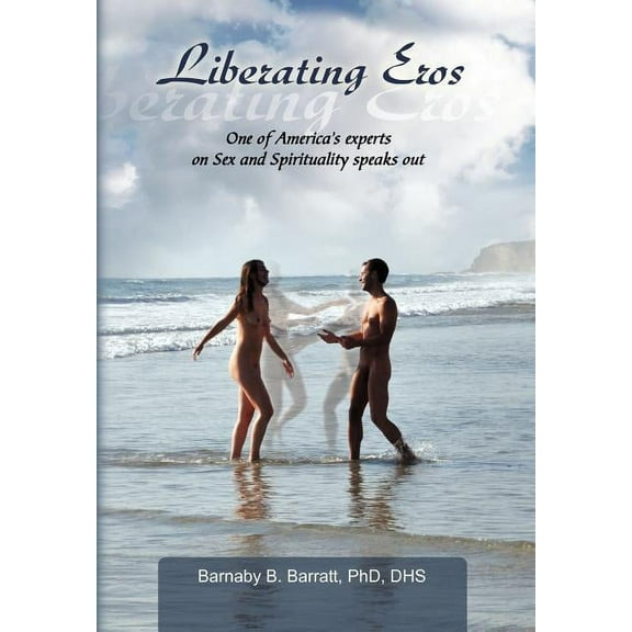 Liberating Eros (Hardcover)