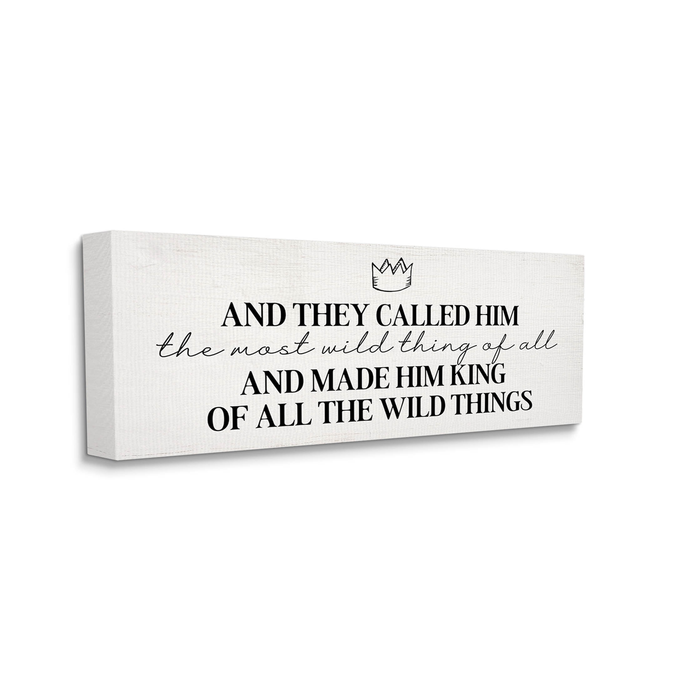 Most Wild Thing Of All Quote Inspirational Graphic Art Gallery Wrapped Canvas Print Wall Art