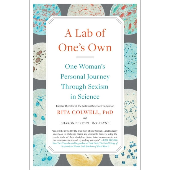 A Lab of One's Own : One Woman's Personal Journey Through Sexism in Science (Paperback)