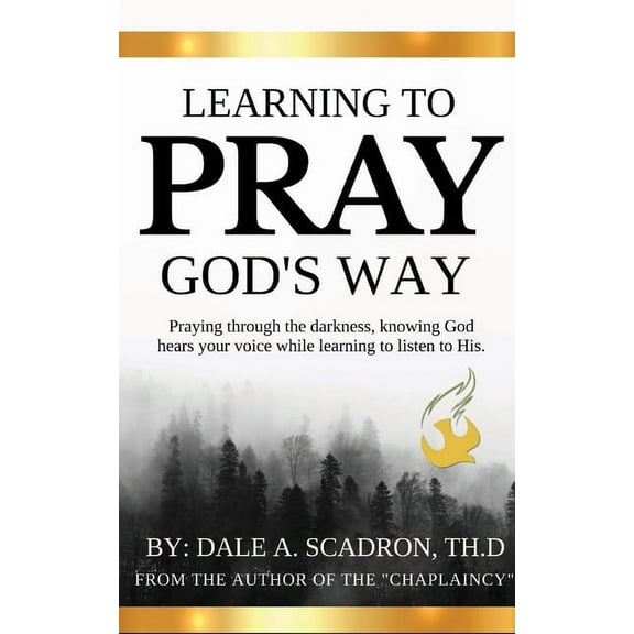 Learning to Pray God's Way, (Paperback)