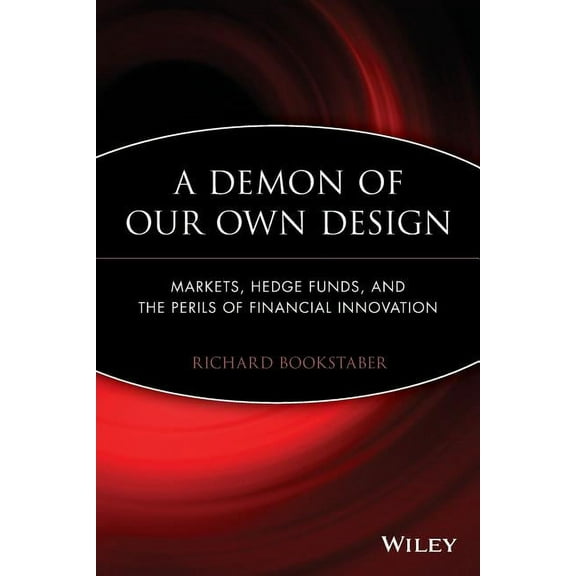 A Demon of Our Own Design, (Paperback)