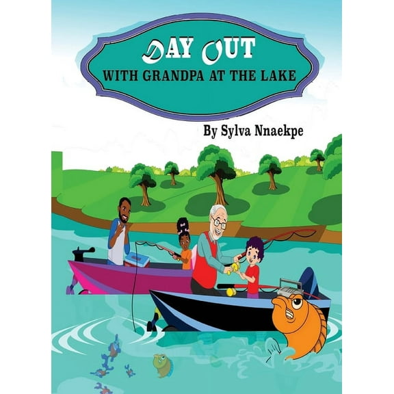 Day Out With Grandpa At The Lake, (Hardcover)