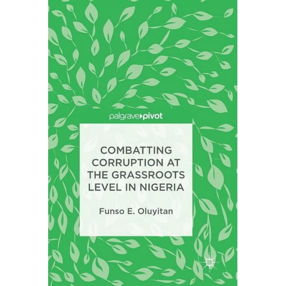 Combatting Corruption at the Grassroots Level in Nigeria