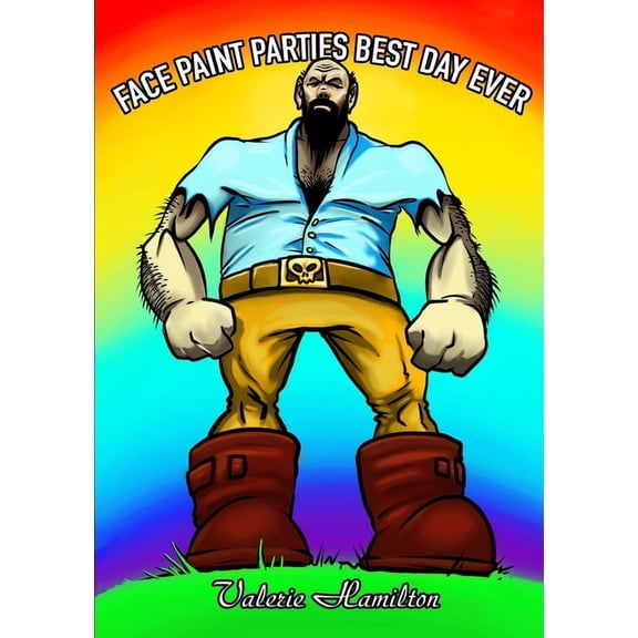 Face Paint Parties Best Day Ever (Paperback)