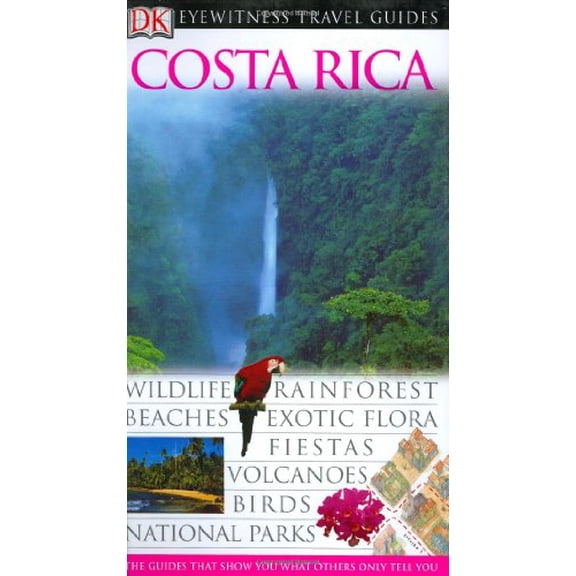 Pre-Owned Costa Rica (Eyewitness Travel Guides), 9780756613525, 0756613523, Paperback,