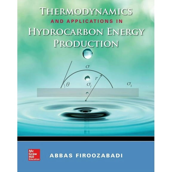 Thermodynamics and Applications of Hydrocarbons Energy Production, (Hardcover)