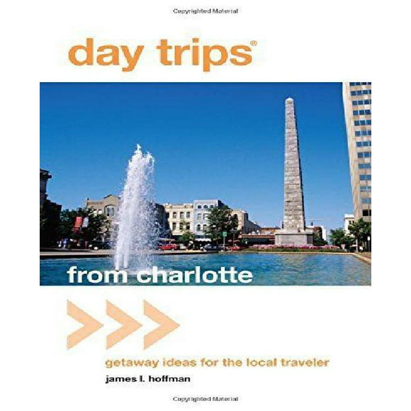 Day Trips from Charlotte