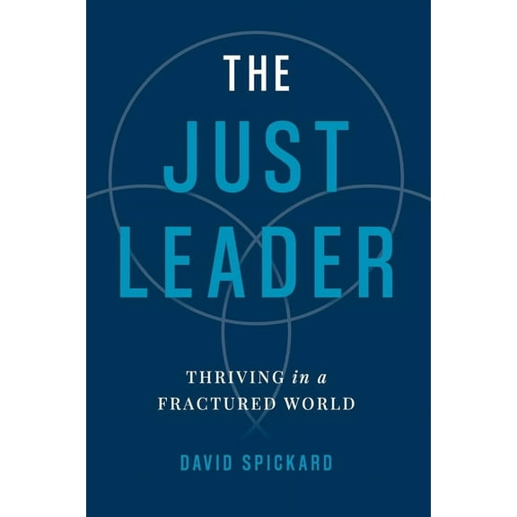 The Just Leader, (Paperback)