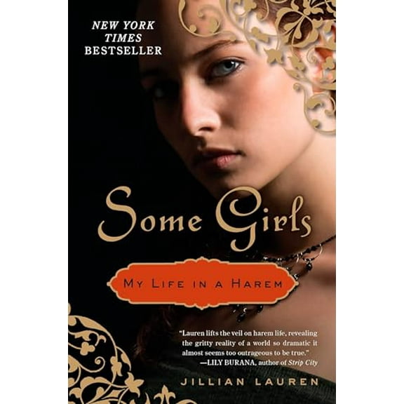 Pre-Owned Some Girls: My Life in a Harem (Paperback) 0452296315 9780452296312