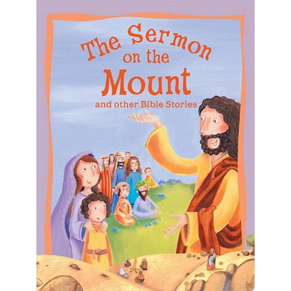 Pre-Owned Sermon on the Mount and Other Bible Stories (Paperback) 1848104006 9781848104006