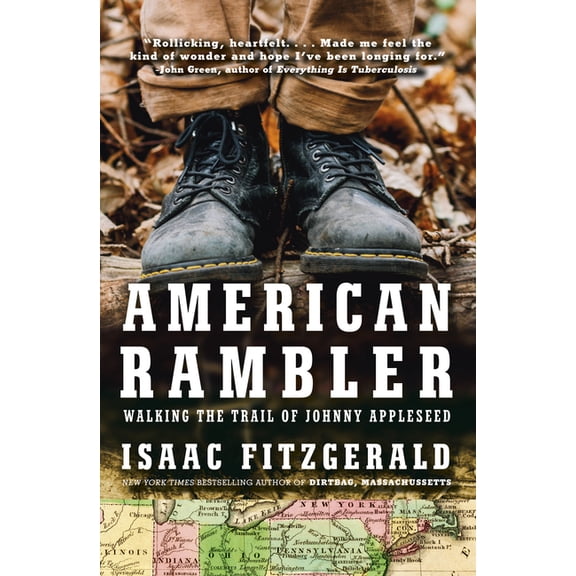American Rambler: Walking the Trail of Johnny Appleseed, (Hardcover)