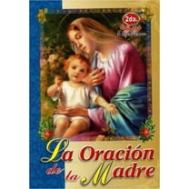 La OraciÃ³n De La Madre