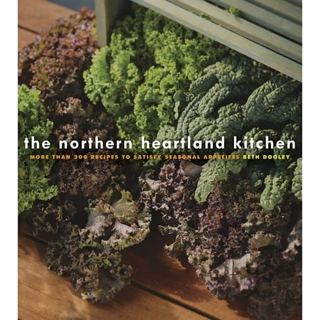 The Northern Heartland Kitchen (Hardcover)