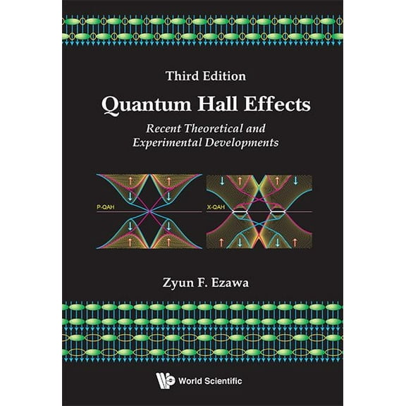 Quantum Hall Effects (Third Edition), (Paperback)