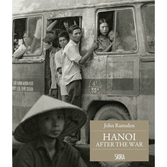 John Ramsden: Hanoi After the War, (Hardcover)
