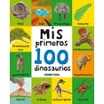 thumbnail image 1 of Mis Primeros 100 Dinosaurios Océano Travesía 9786075574165, 1 of 2